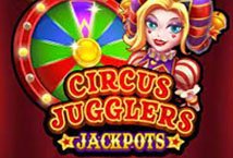 Circus Jugglers Jackpots slot